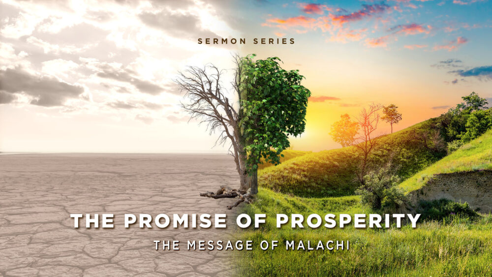 Malachi - The Promise of Prosperity
