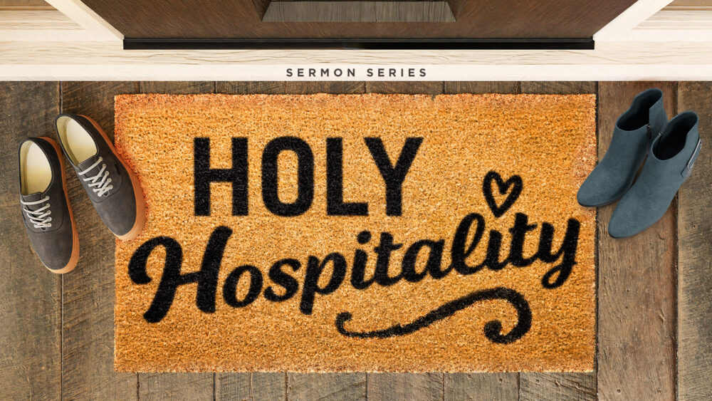 Holy Hospitality