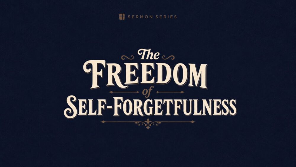 The Freedom of Self-Forgetfulness